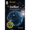 Stardust: The Cosmic Seeds of Life - Paperback