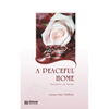 A Peaceful Home - Paradise on Earth: English Translation of Turkish Title - Huzurlu Aile Yuvası - Paperback