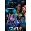 Heartbeat of the Block: A Street King's Love - Paperback