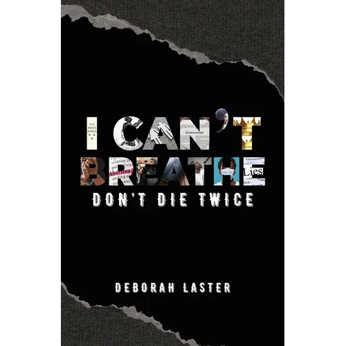 I Can't Breathe: Don't Die Twice - Paperback
