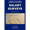 A Guide to the Design, Production, and Sale of Salary Surveys - Paperback