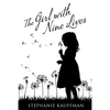 The Girl with Nine Lives - Paperback