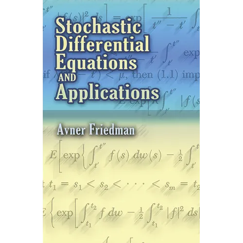 Stochastic Differential Equations and Applications - Paperback