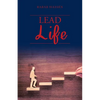 Lead Life - Paperback