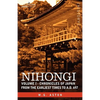Nihongi: Volume I - Chronicles of Japan from the Earliest Times to A.D. 697 - Hardcover