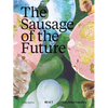 The Sausage of the Future - Paperback