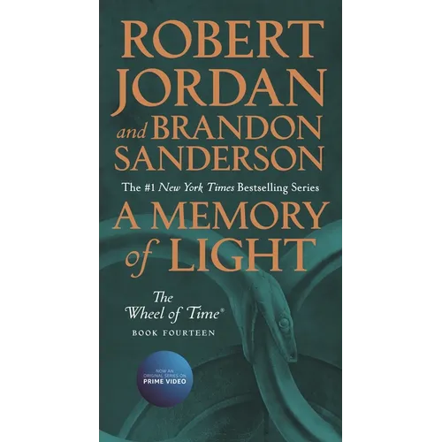 A Memory of Light: Book Fourteen of the Wheel of Time - Mass Market Paperbound