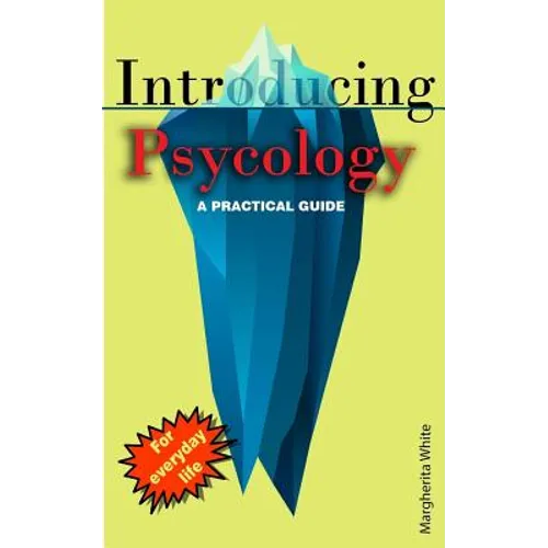 Introducing Psycology: A practical Guide - Paperback