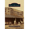 East Atlanta - Hardcover