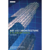 Art and Architecture: A Place Between - Paperback