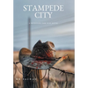Stampede City - Hardcover