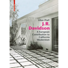 J. R. Davidson: A European Contribution to California Modernism - Hardcover