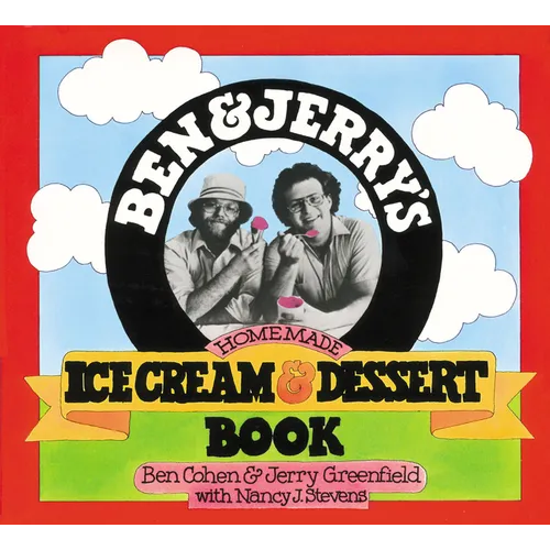 Ben & Jerry's Homemade Ice Cream & Dessert Book - Paperback