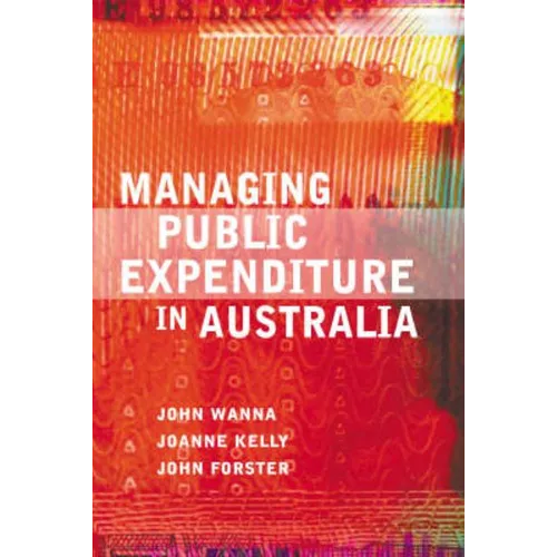 Managing Public Expenditure in Australia - Paperback