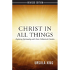 Christ in All Things - Paperback