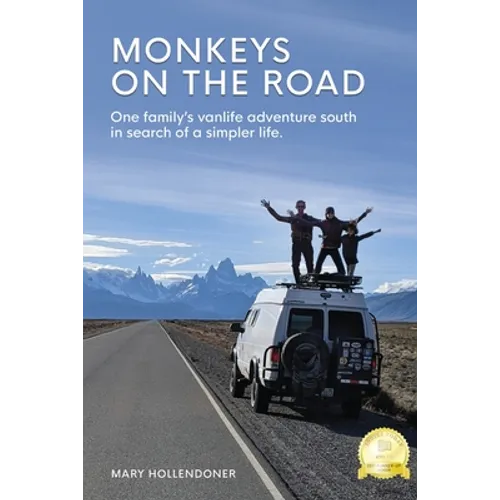 Monkeys on the Road: One family's vanlife adventure south in search of a simpler life - Paperback