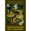 The Temptation of St. Anthony - Paperback