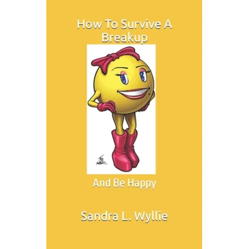 How To Survive A Breakup - Paperback