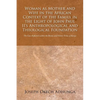 Woman as Mother and Wife in the African Context of the Family in the Light of John Paul II's Anthropological and Theological Foundation: The Case Refl - Paperback