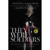 They Were Soldiers: The Sacrifices and Contributions of Our Vietnam Veterans - Paperback