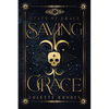 Saving Grace - Paperback
