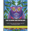 Color By Number Adult Coloring Book: Animals, Flowers, Birds and Landscapes Large Print Coloring Book For Adults - Paperback