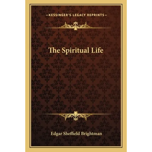 The Spiritual Life - Paperback