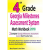 4th Grade Georgia Milestones Assessment System Math Workbook 2018: The Most Comprehensive Review for the Math Section of the GMAS TEST - Paperback