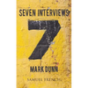 Seven Interviews - Paperback