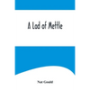 A Lad of Mettle - Paperback