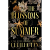 The Blossoms of Summer: A Tale of the Forbidden Flowers - Paperback
