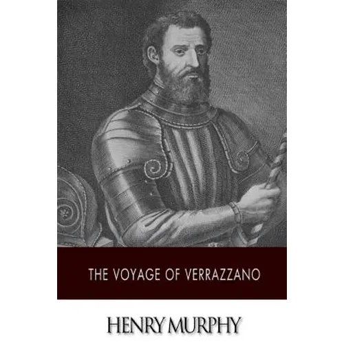 The Voyage of Verrazzano - Paperback