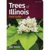 Trees of Illinois Field Guide - Paperback