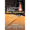 The Landmark Edition of the New Testament (KJV Study Bible): KJV Study Bible - Paperback