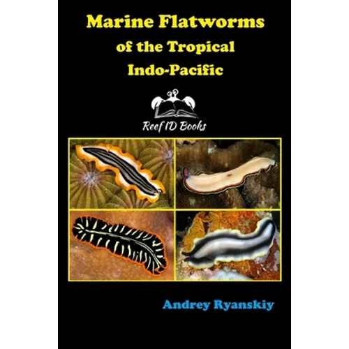 Marine Flatworms of the Tropical Indo-Pacific - Paperback
