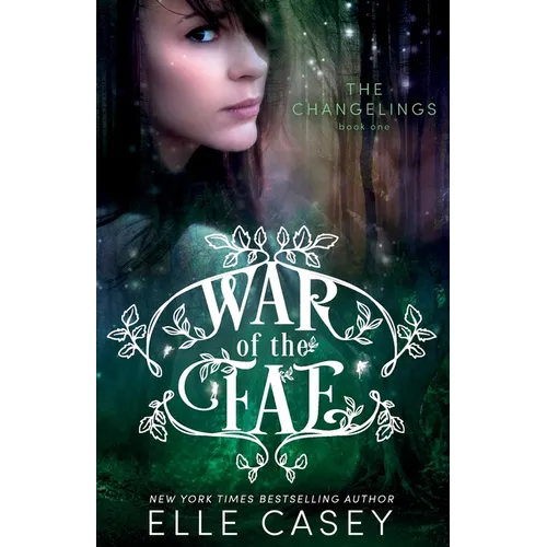 War of the Fae (Book 1, the Changelings) - Paperback