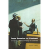 From Promise to Contract: Towards a Liberal Theory of Contract - Paperback