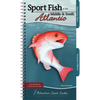 Sport Fish of the Middle & South Atlantic: Including Delaware, Georgia, Maryland, North Carolina, South Carolina, and Virginia - Spiral