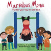 Marvelous Mona and her journey to self love - Paperback