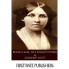 Behind a Mask, or a Woman's Power - Paperback