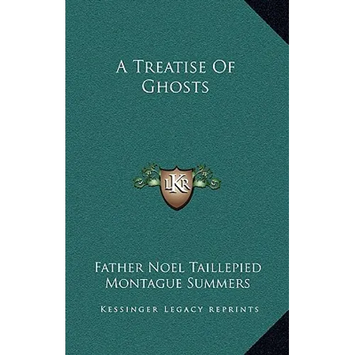 A Treatise Of Ghosts - Paperback