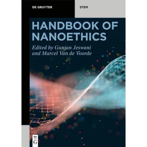 Handbook of Nanoethics - Paperback
