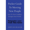 Pocket Guide To Meeting New People: How To Turn Complete Strangers Into Friends - Paperback
