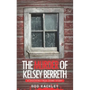 The Murder of Kelsey Berreth: A Shocking True Crime Story - Paperback