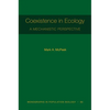 Coexistence in Ecology: A Mechanistic Perspective - Paperback