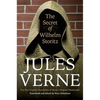 The Secret of Wilhelm Storitz: The First English Translation of Verne's Original Manuscript - Paperback