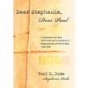 Dear Stephanie, Dear Paul: A Transatlantic Love Story Told Through the Correspondence of Stephanie Grant and Paul M. Duke, 1948-1949 - Hardcover