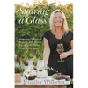 Sharing a Glass: Inspirational Memoirs & Memories of the Women Who Shaped Ontario's Grape & Wine Industry - Paperback