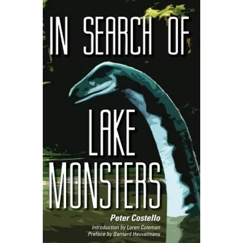 In Search of Lake Monsters - Paperback