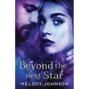 Beyond the Next Star - Paperback